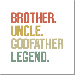 Brother Uncle Godfather Legend, God Father proposal Posters and Art